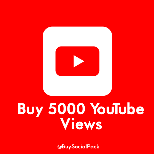 Buy 5000 YouTube Views